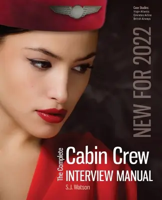 Kompletná príručka k pohovoru s palubným personálom - The Complete Cabin Crew Interview Manual