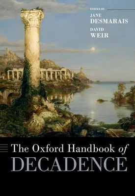 Oxfordská príručka dekadencie - The Oxford Handbook of Decadence