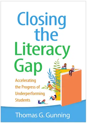 Znižovanie rozdielov v gramotnosti: urýchlenie pokroku žiakov so slabšími výsledkami - Closing the Literacy Gap: Accelerating the Progress of Underperforming Students