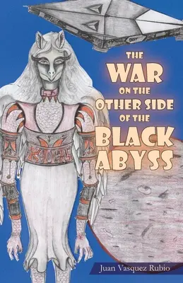 Vojna na druhej strane Čiernej priepasti - The War on the Other Side of the Black Abyss
