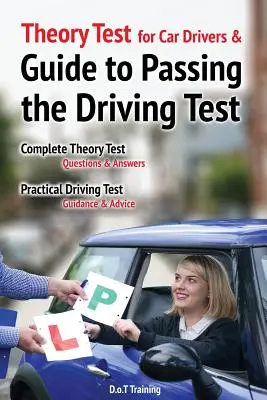 Teoretické testy pre vodičov automobilov a príručka na absolvovanie vodičských skúšok - Theory test for car drivers and guide to passing the driving test