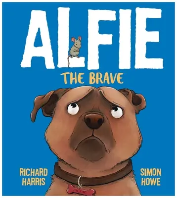 Odvážny Alfie - Alfie the Brave