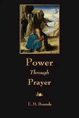 Moc prostredníctvom modlitby - Power Through Prayer