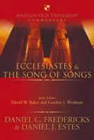 Kazateľ a Pieseň piesní - Ecclesiastes & the Song of Songs