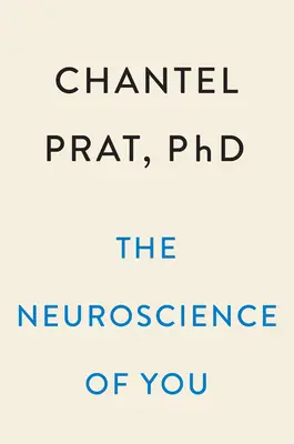 Neuroveda o vás: Ako je každý mozog iný a ako pochopiť ten svoj? - The Neuroscience of You: How Every Brain Is Different and How to Understand Yours
