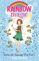Dúhové kúzlo: Seren, víla párkového psa - Víly starostlivosti o šteniatka Kniha 3 - Rainbow Magic: Seren the Sausage Dog Fairy - Puppy Care Fairies Book 3