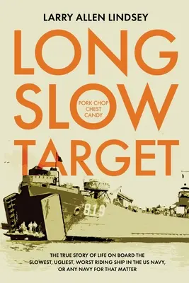 Dlhý pomalý cieľ - Long Slow Target
