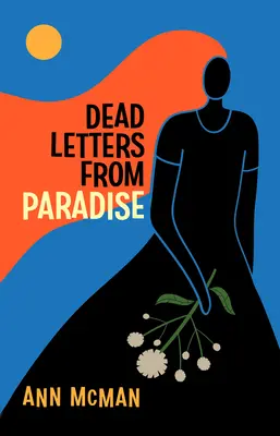 Mŕtve listy z raja - Dead Letters from Paradise