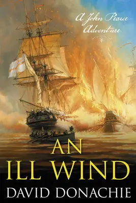 Zlý vietor: dobrodružstvo Johna Pearcea - An Ill Wind: A John Pearce Adventure
