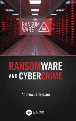 Ransomware a počítačová kriminalita - Ransomware and Cybercrime