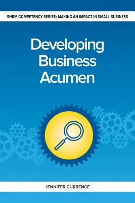 Rozvíjanie podnikateľského ducha - Developing Business Acumen