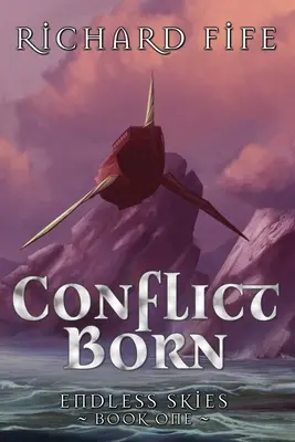 Zrodenie konfliktu - Conflict Born