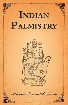 Indiánska chiromancia - Indian Palmistry