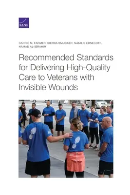 Odporúčané štandardy pre poskytovanie vysokokvalitnej starostlivosti veteránom s neviditeľnými zraneniami - Recommended Standards for Delivering High-Quality Care to Veterans with Invisible Wounds