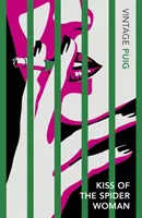Bozk pavúčej ženy - queer klasika, ktorú by si mal prečítať každý - Kiss of the Spider Woman - The Queer Classic Everyone Should Read