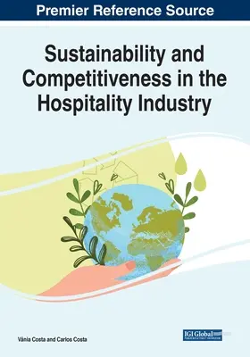 Udržateľnosť a konkurencieschopnosť v pohostinstve - Sustainability and Competitiveness in the Hospitality Industry