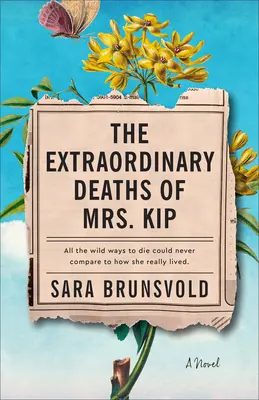 Mimoriadne úmrtia pani Kipovej - The Extraordinary Deaths of Mrs. Kip