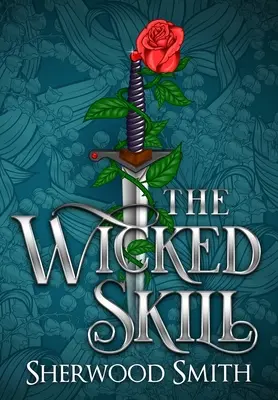 Zlá zručnosť - The Wicked Skill