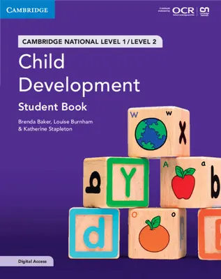Cambridge National in Child Development Student Book with Digital Access (2 Years): Level 1/Level 2 [With Access Code]
