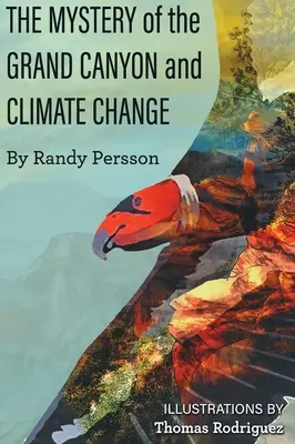 Záhada Veľkého kaňonu a klimatické zmeny - The Mystery of the Grand Canyon and Climate Change