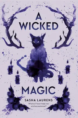 Zlé kúzlo - A Wicked Magic