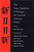 Antológia klasickej čínskej poézie Nové smery - The New Directions Anthology of Classical Chinese Poetry