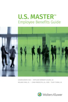 Hlavný sprievodca zamestnaneckými výhodami v USA: Vydanie 2021 - U.S. Master Employee Benefits Guide: 2021 Edition