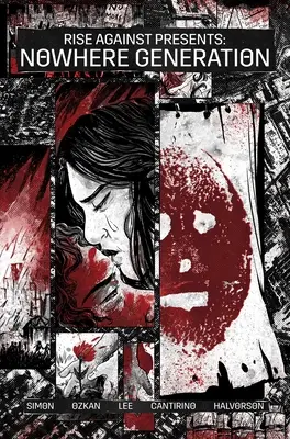 Nowhere Generation: V podaní Rise Against - Nowhere Generation: Presented by Rise Against
