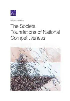 Spoločenské základy národnej konkurencieschopnosti - The Societal Foundations of National Competitiveness