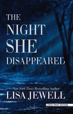 Noc, keď zmizla - The Night She Disappeared