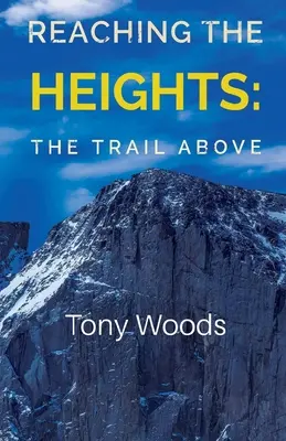 Dosahovanie výšok: Stezka nad hlavou - Reaching the Heights: The Trail Above