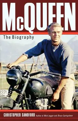 McQueen: životopis - McQueen: The Biography