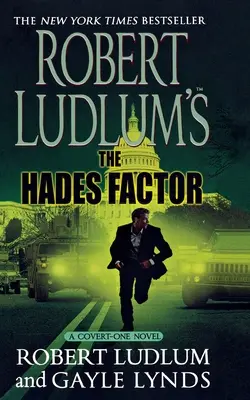 Robert Ludlum: Faktor Hádes: Covert-One Novel - Robert Ludlum's the Hades Factor: A Covert-One Novel