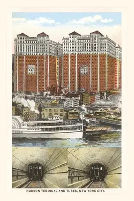 Vintage Journal Hudsonov terminál a rúry, New York - Vintage Journal Hudson Terminal and Tubes, New York City