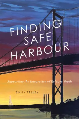 Hľadanie bezpečného prístavu: Podpora integrácie utečeneckej mládežezväzok 8 - Finding Safe Harbour: Supporting Integration of Refugee Youthvolume 8