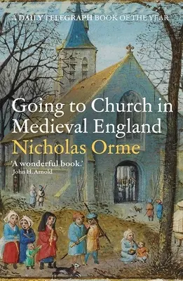 Chodenie do kostola v stredovekom Anglicku - Going to Church in Medieval England