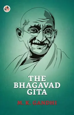 Bhagavadgíta - The Bhagavad Gita