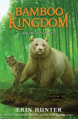 Bambusové kráľovstvo #2: Rieka tajomstiev - Bamboo Kingdom #2: River of Secrets