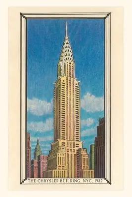 Vintage Journal Chrysler Building, 1932, New York - Vintage Journal Chrysler Building, 1932, New York City