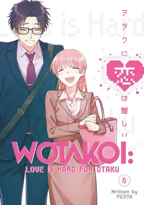 Wotakoi: Láska je ťažká pre otaku 6 - Wotakoi: Love Is Hard for Otaku 6
