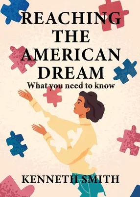 Dosiahnutie amerického sna - Reaching the American Dream