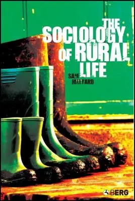 Sociológia života na vidieku - The Sociology of Rural Life