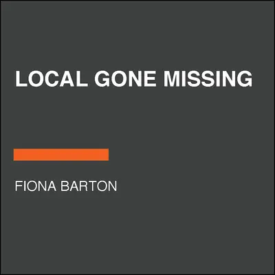 Miestny nezvestný - Local Gone Missing