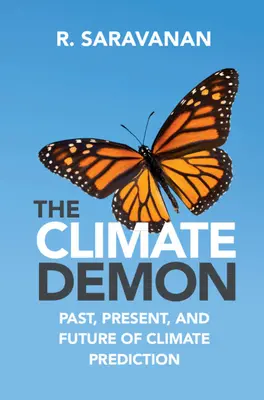 Klimatický démon: Minulosť, súčasnosť a budúcnosť klimatických predpovedí - The Climate Demon: Past, Present, and Future of Climate Prediction