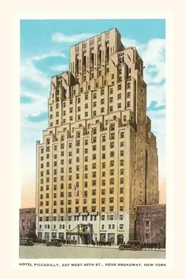 Vintage Journal Hotel Piccadilly, New York - Vintage Journal Hotel Piccadilly, New York City