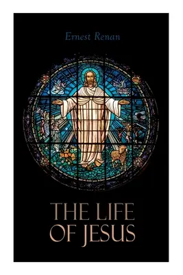 Ježišov život: Biblická kritika a kontroverzie - The Life of Jesus: Biblical Criticism and Controversies