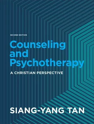 Poradenstvo a psychoterapia: Kresťanská perspektíva - Counseling and Psychotherapy: A Christian Perspective