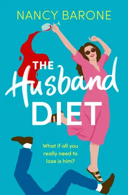 Manželská diéta - The Husband Diet