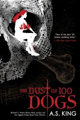 Prach 100 psov - The Dust of 100 Dogs