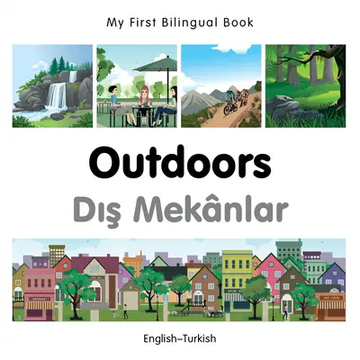 Moja prvá dvojjazyčná kniha-Vonku - My First Bilingual Book-Outdoors
